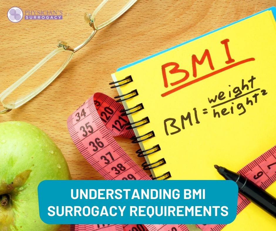 BMI Requirement for Surrogacy & How It Affects Pregnancy